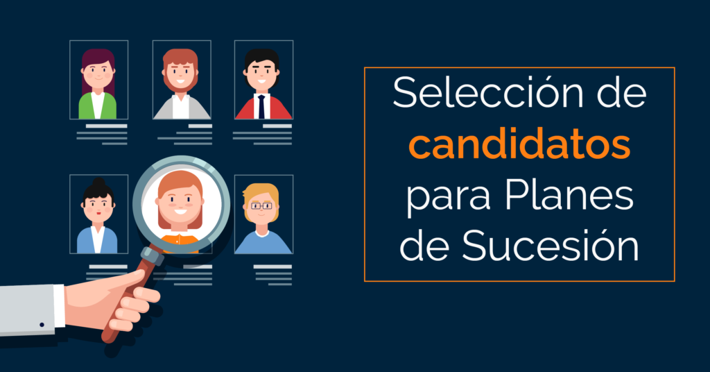 Selección de candidatos para Planes De Sucesión - HR LATAM