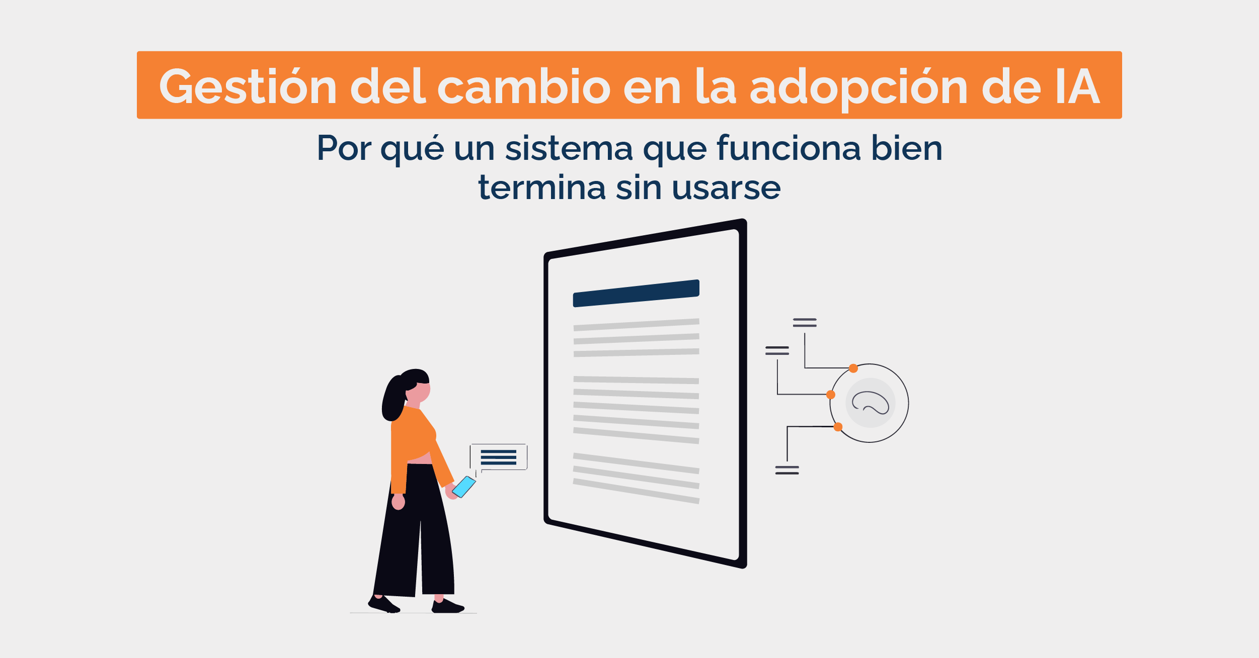 Ilustración conceptual sobre la gestión del cambio en la adopción de IA, con una persona y un documento conectado a un sistema automatizado